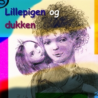 Lillepigen og dukken ,  ,  7071245336011