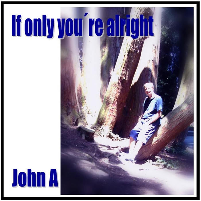 If Only You're Alright ,  ,  5710261008794