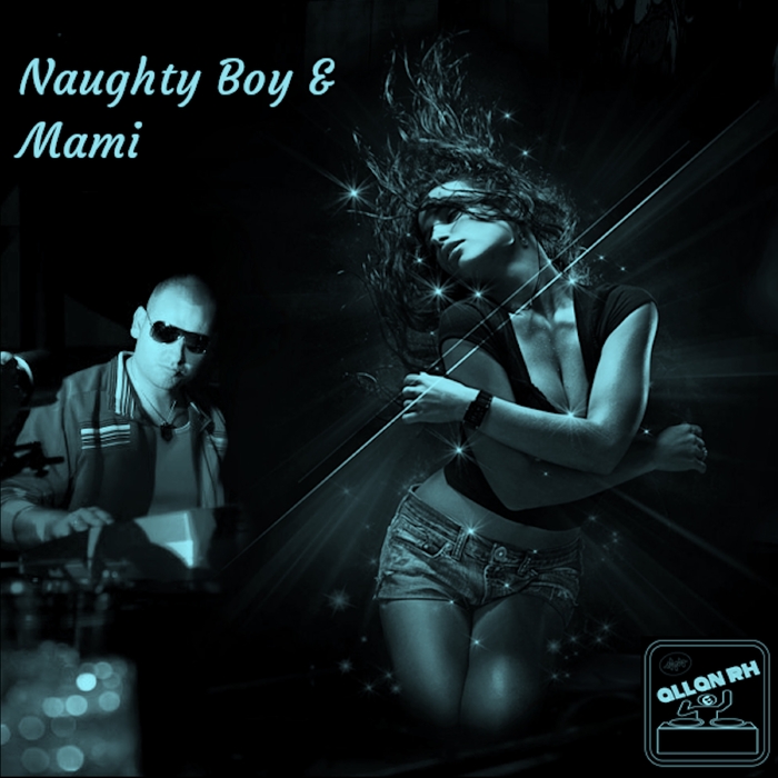 Naughty Boy & Mami ,  ,  195081603216