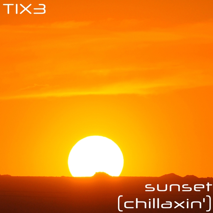 Sunset (Chillaxin') ,  ,  194491520045