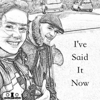 I've Said It Now ,  ,  196626454805