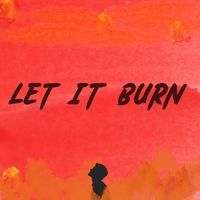 Let It Burn ,  ,  196626681812