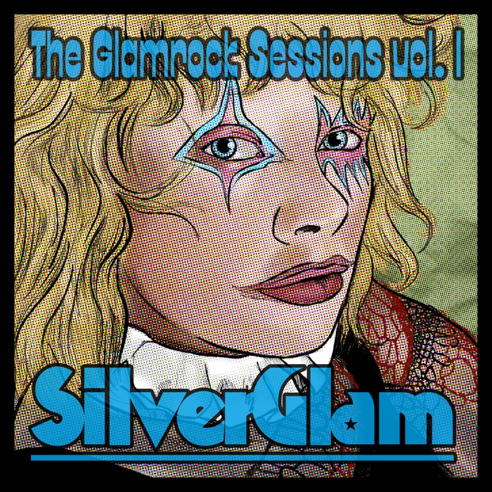 The Glamrock Sessions, Vol.1 ,  ,  197187015832