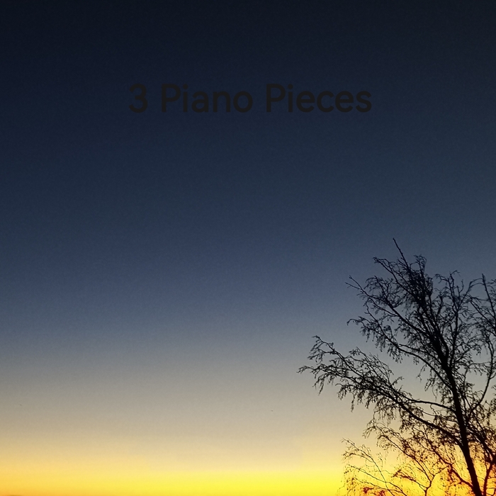 3 Piano Pieces ,  ,  197187515721