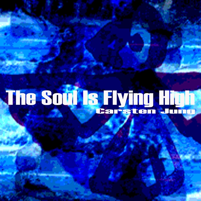 The Soul Is Flying High ,  ,  5704194790925