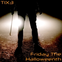 Friday the Halloweenth ,  ,  196292717310