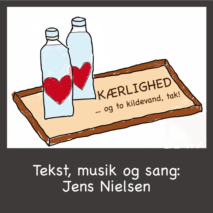 Kærlighed og to kildevand, tak! ,  ,  196925548694