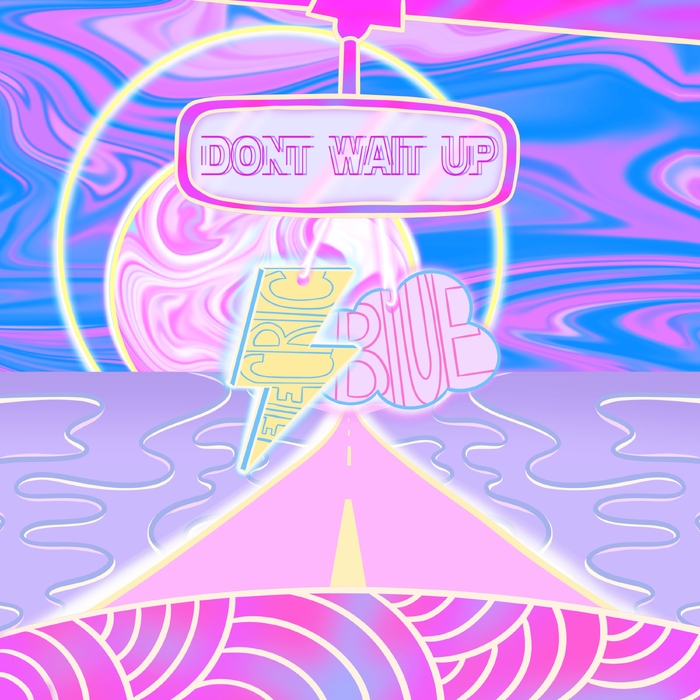 Don't Wait Up ,  ,  197188917838