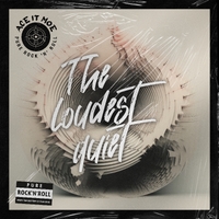 The Loudest Quiet ,  ,  197189671678