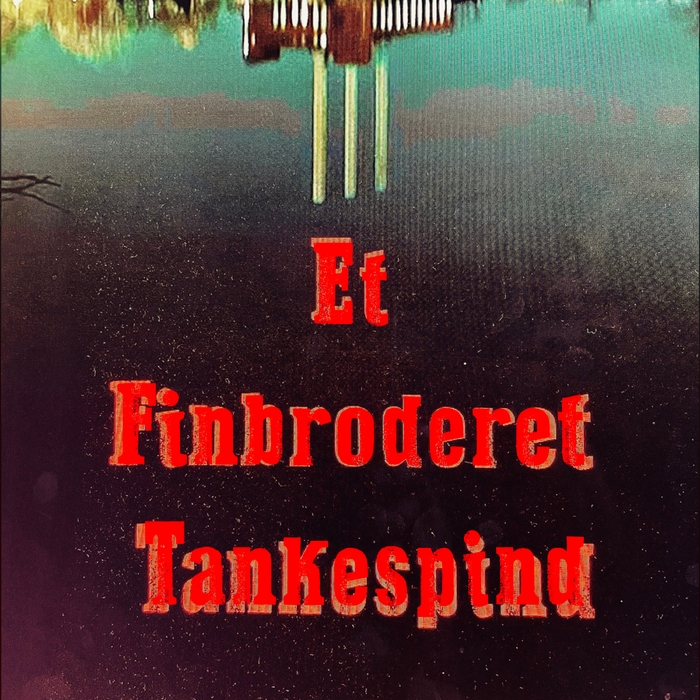 Et finbroderet tankespind ,  ,  197190815245