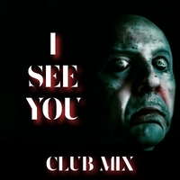 I See You ,  Club Mix ,  197190088328