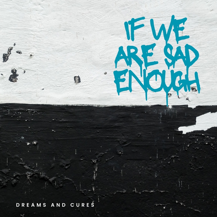 If We Are Sad Enough ,  ,  198391398490