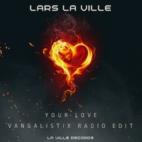 Your love ,  Vangalistix Radio Edit ,  198391867767
