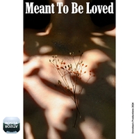 Meant To Be Loved ,  ,  198846285405