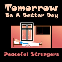Tomorrow Be A Better Day ,  ,  198846903897