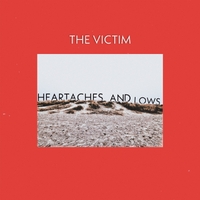 Heartaches and Lows ,  ,  195081545349