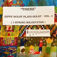 "THERE" Jeppe Holst plays Holst, vol. 2 ,  ,  199350414633