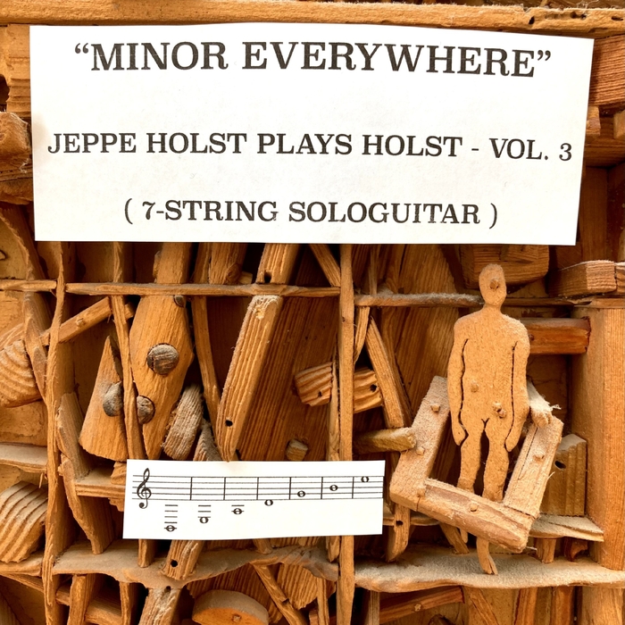 "MINOR EVERYWHERE" Jeppe Holst plays Holst, vol. 3 ,  ,  199350433061