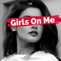 Girls On Me ,  ,  795397478814