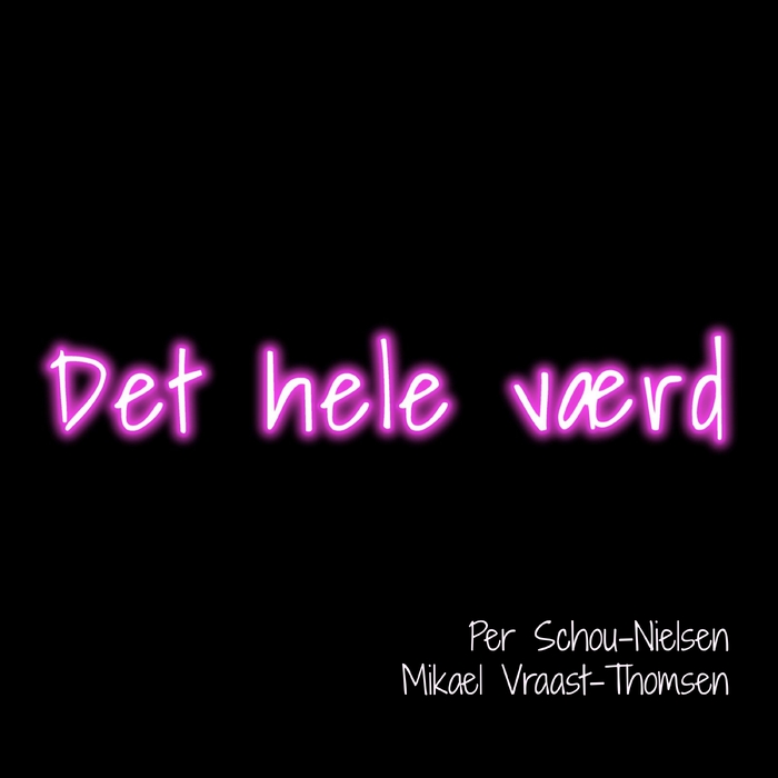 Det hele værd ,  ,  199350682155