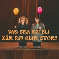 Vad ska du bli när du blir stor? ,  ,  199350664342
