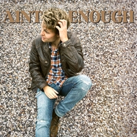 Ain't Enough ,  ,  195081364681