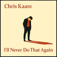 I'll Never Do That Again ,  ,  199806169742