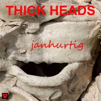 Thick Heads ,  ,  199806927588