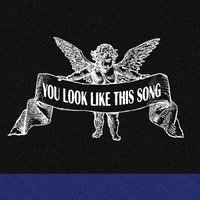 You Look Like This Song ,  ,  820200833051