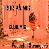 Tror På Mig ,  Club Mix ,  820200950062