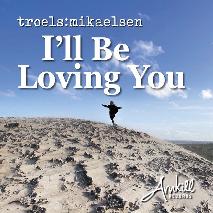 I'll Be Loving You ,  ,  820233457187