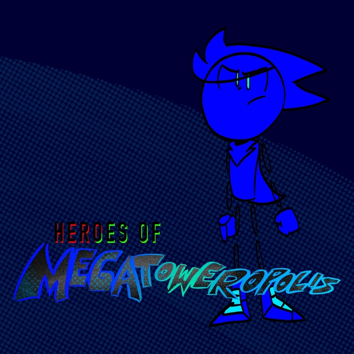Heroes of Megatoweropolis ,  Series Soundtrack Selections ,  885288395853